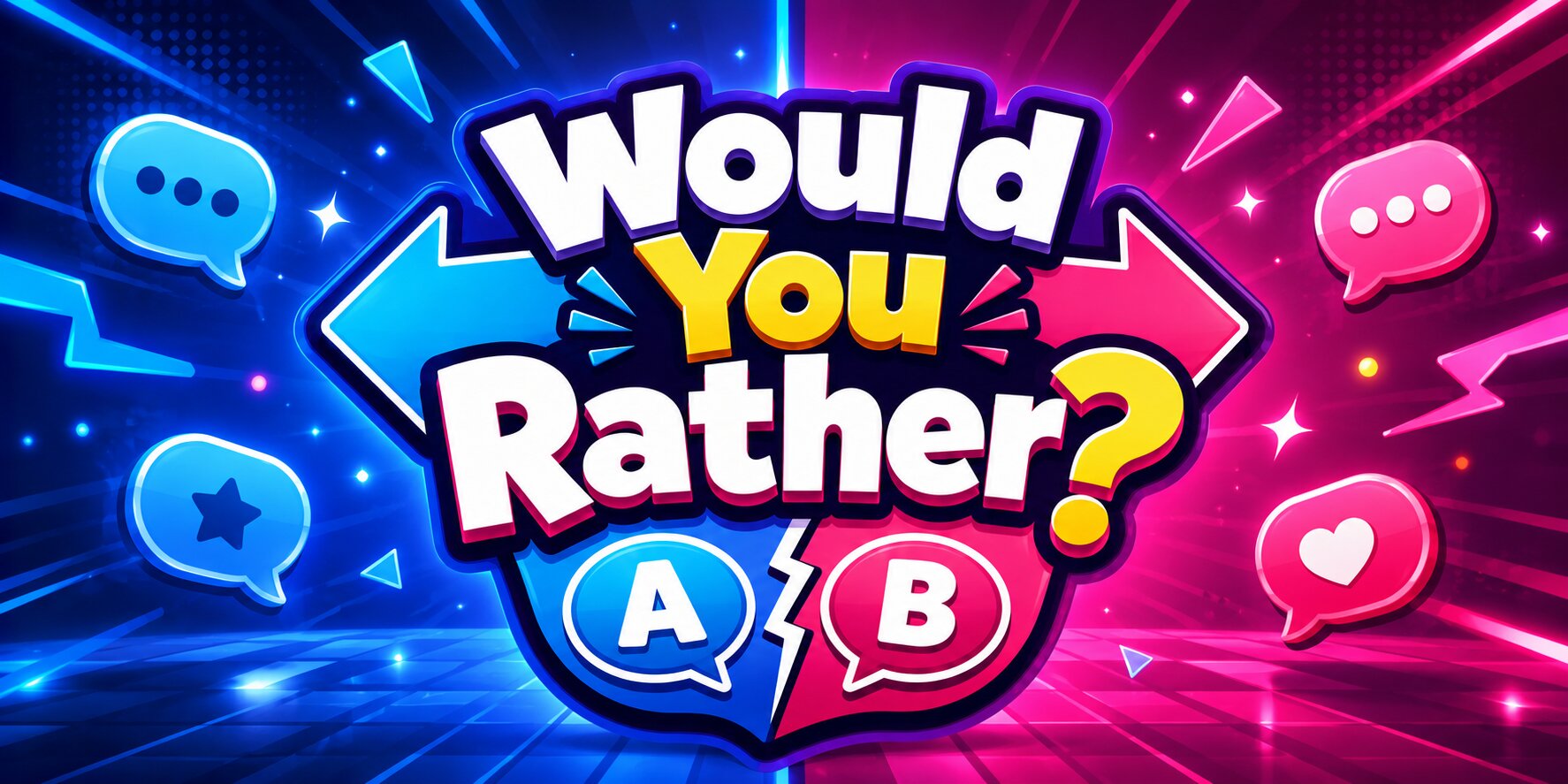 Would You Rather